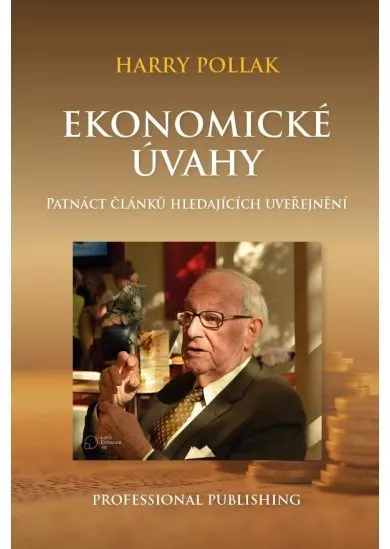 Ekonomické úvahy - Patnáct článků hledajících uveřejnění