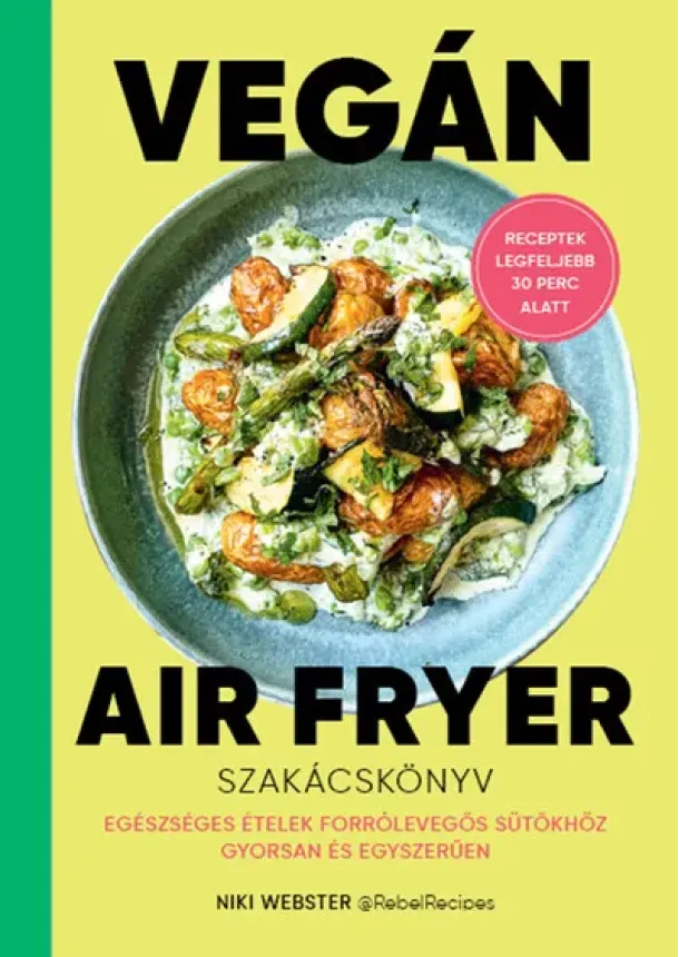 Niki Webster - Vegán Air Fryer