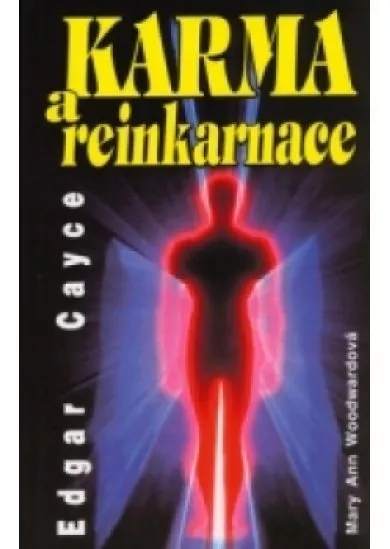 Karma a reinkarnace - Edgar Cayce