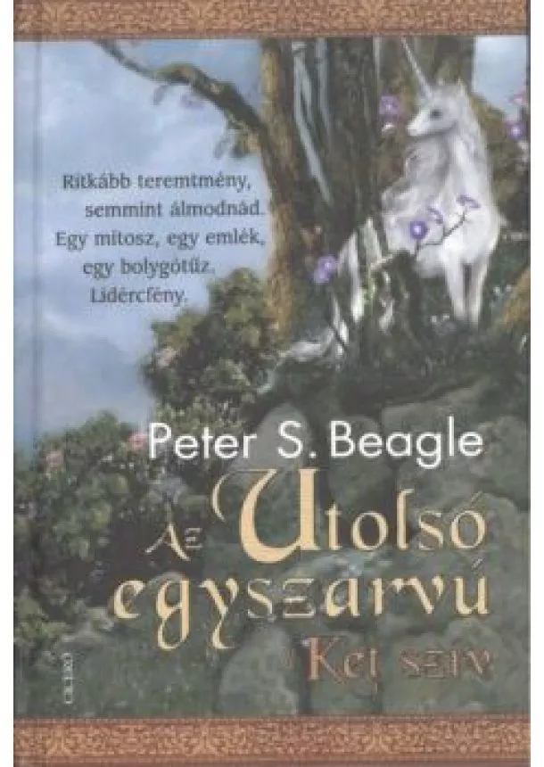 Peter S. Beagle - Az utolsó egyszarvú - Két szív