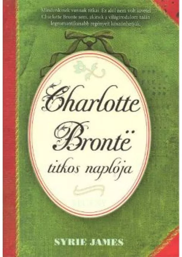 SYRIE JAMES - CHARLOTTE BRONTE TITKOS NAPLÓJA