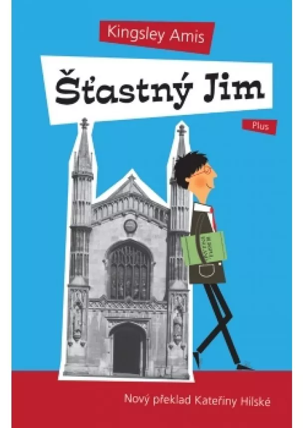 Kingsley Amis - Šťastný Jim