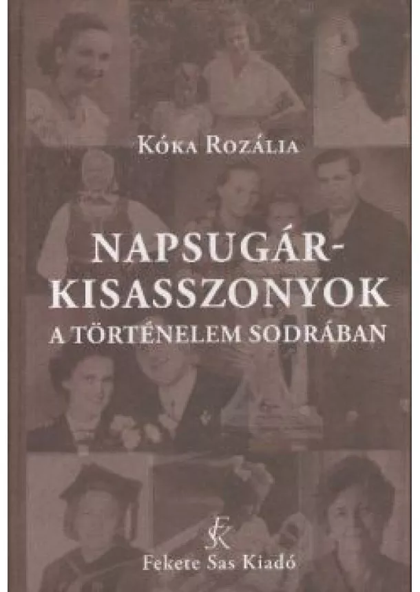 KÓKA ROZÁLIA - NAPSUGÁRKISASSZONYOK