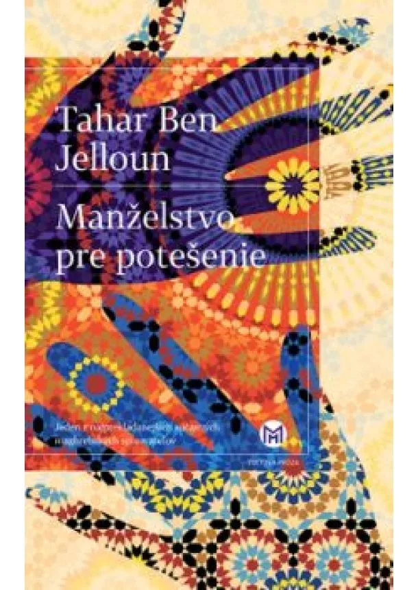 Tahar Ben Jelloun - Manželstvo pre potešenie