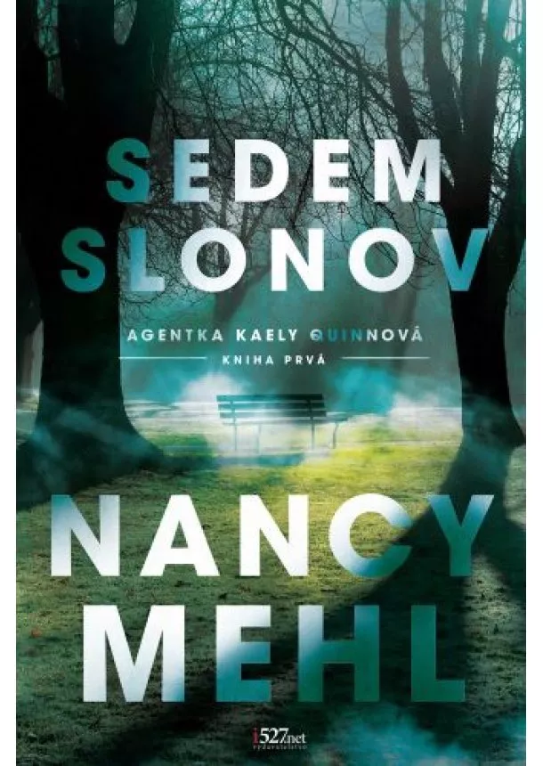 Nancy Mehl - Sedem slonov - Agentka Kaely Quinnová, kniha prvá