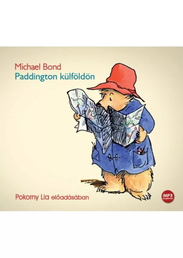 Michael Bond - Paddington külföldön - Hangoskönyv