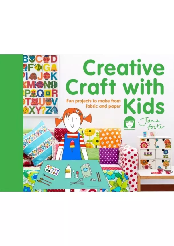 Jane Foster - Creative Craft with Kids