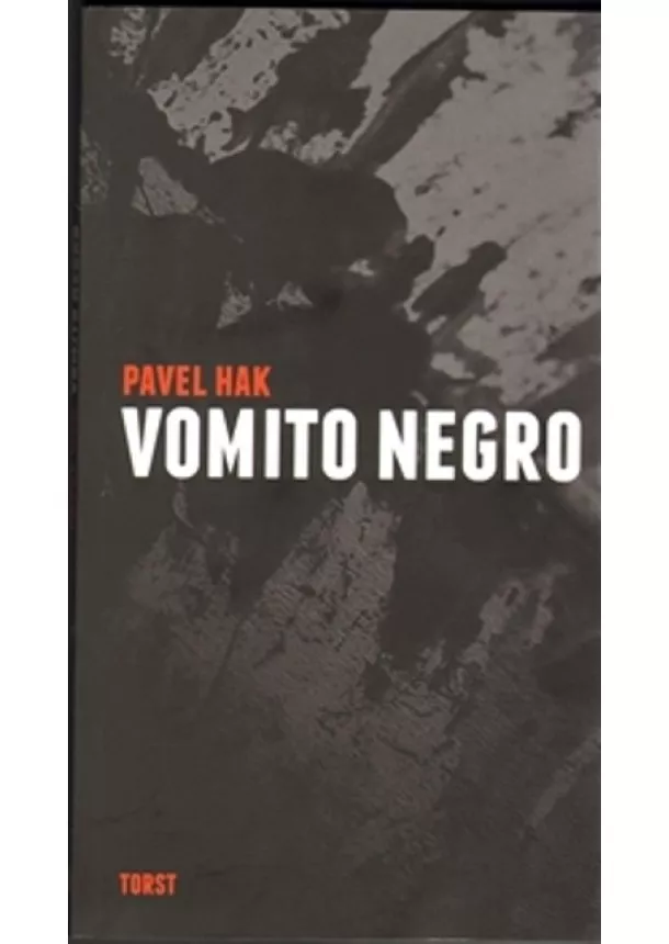 Pavel Hak - Vomito negro