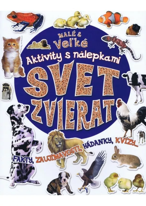 autor neuvedený - Aktivity s nálepkami - Svet zvierat