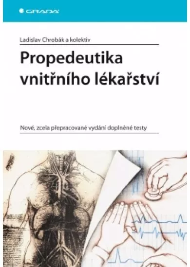 Propedeutika vnitřního lékařství - nové zcela...