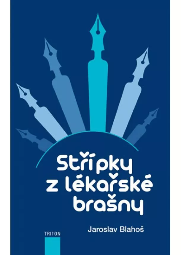 Jaroslav Blahoš - Střípky z lékařské brašny