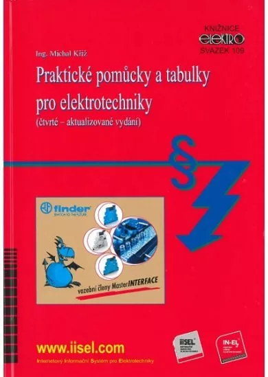 Praktické pomůcky a tabulky pro elektrotechniky (čtvrté - aktualizované vydání) - svazek 109