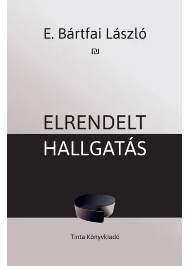 Elrendelt hallgatás