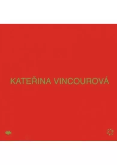 Kateřina Vincourová: TAKITAK