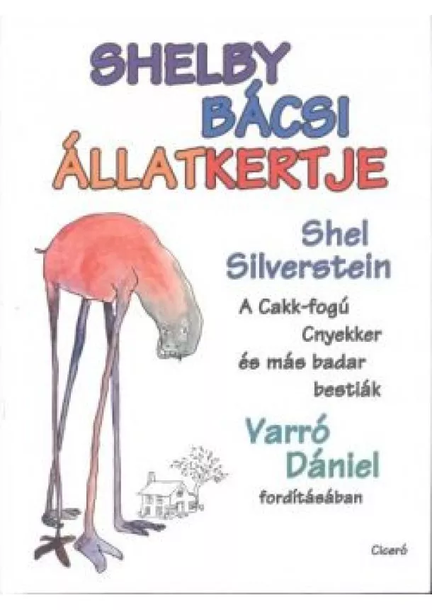 Shel Silverstein - Shelby bácsi állatkertje