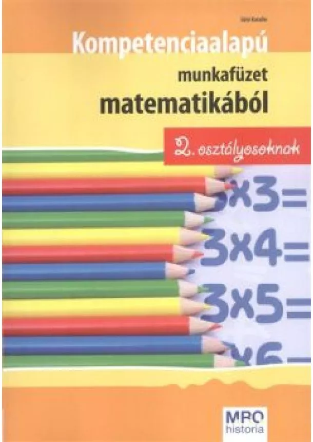 Sütő Katalin - Kompetenciaalapú munkafüzet matematikából 2. osztály