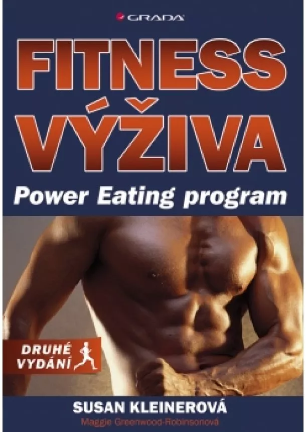 Susan Kleiner - Fitness výživa - Power Eating program, druhé vydání