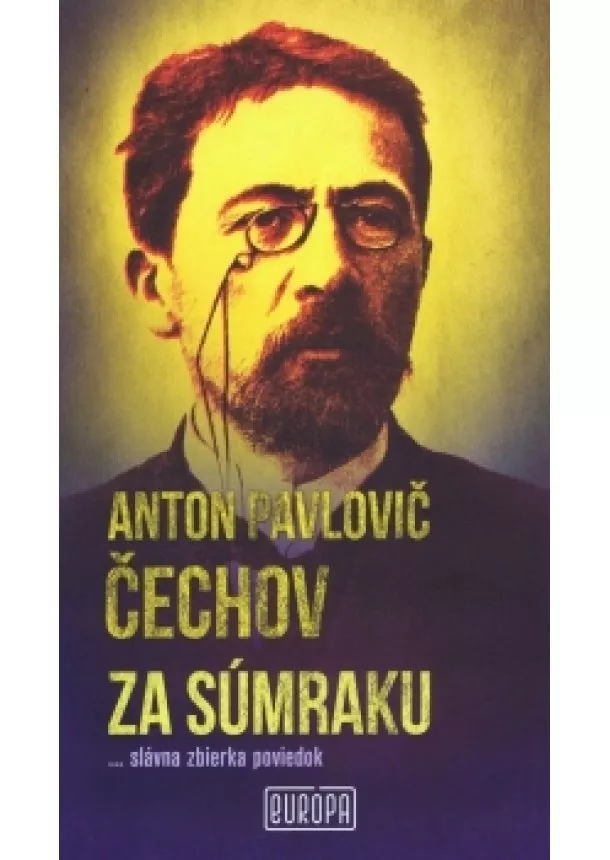 Anton Pavlovič Čechov - Za súmraku