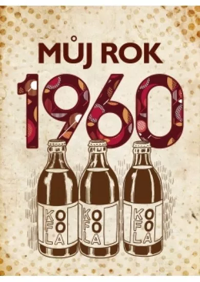 Můj rok 1960