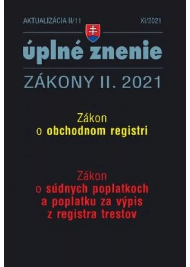 Aktualizácia 2021 II/11 Zákon o obchodnom registri