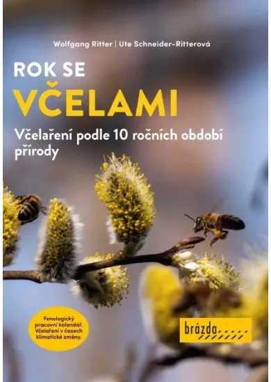 Rok se včelami - Včelaření podle 10 ročních období přírody