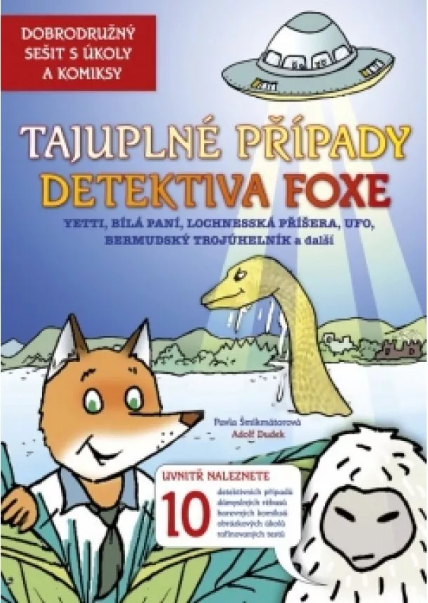 Pavla Šmikmátorová - Tajuplné případy detektiva Foxe