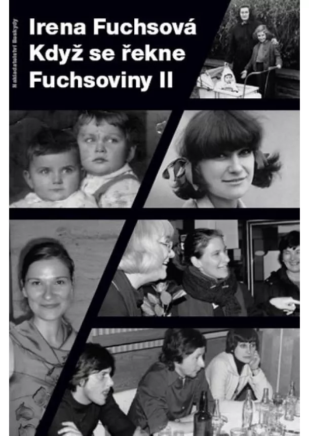 Irena Fuchsová - Když se řekne Fuchsoviny II