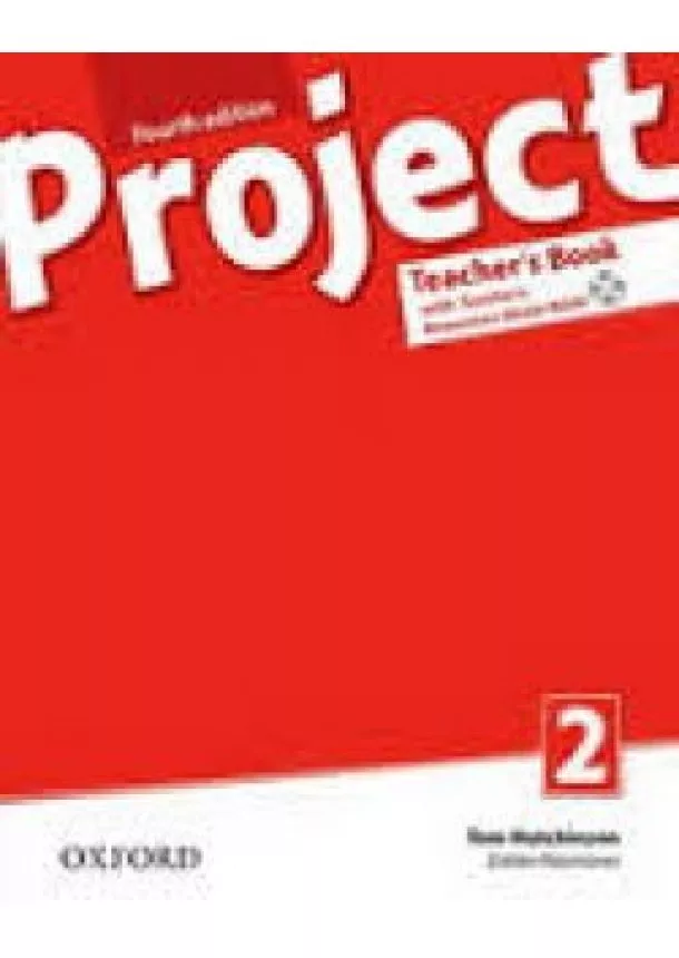 TOM HUTCHINSON, Zoltán Rézműves - Project Fourth edition 2 Teachers Book 2 + Multirom+Online Practice