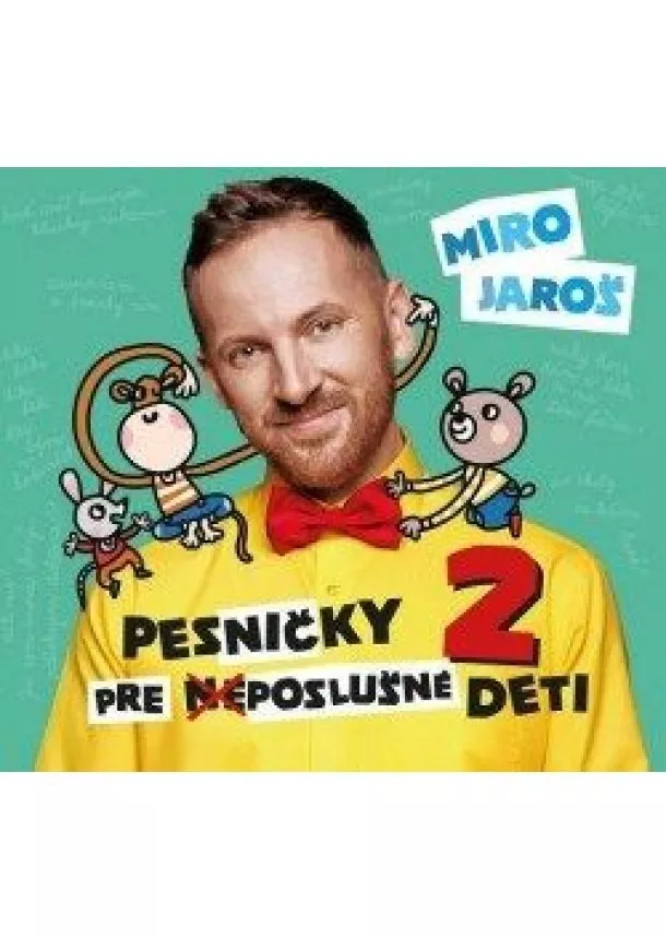 Miro Jaroš - Miro Jaroš - DVD pre neposlušné deti 2.