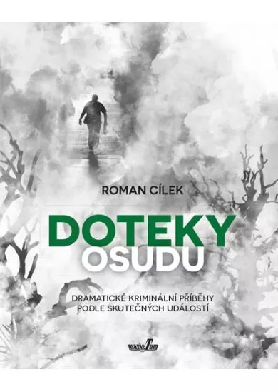 Doteky osudu