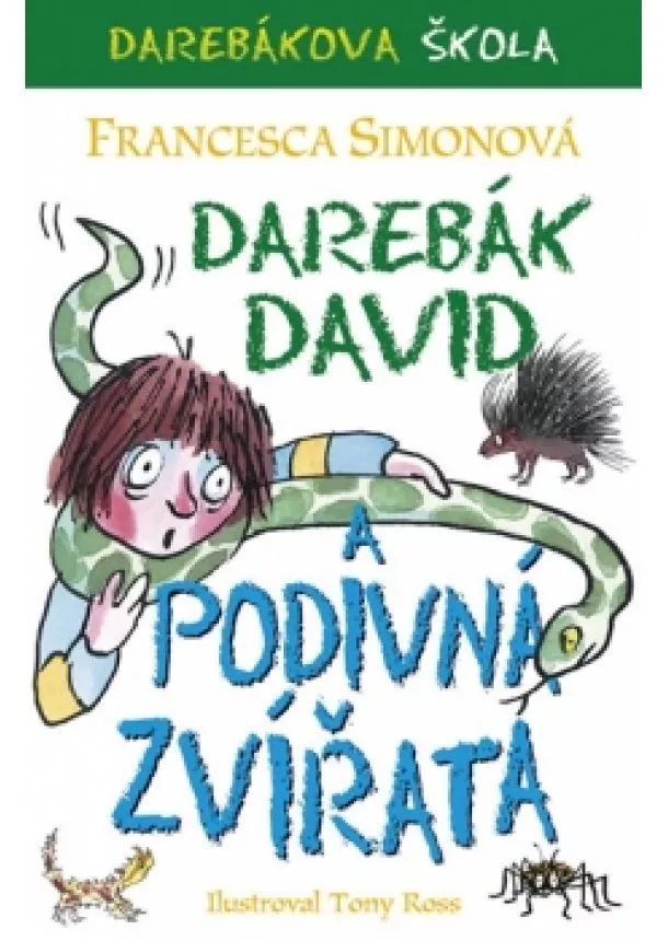 Francesca Simonová - Darebák David a potvůrky