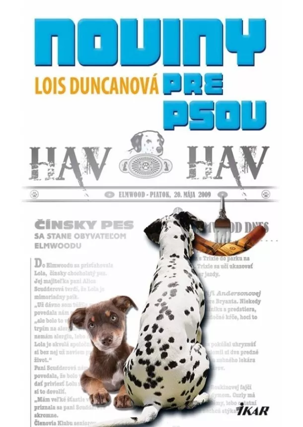 Lois Duncanová - Noviny pre psov