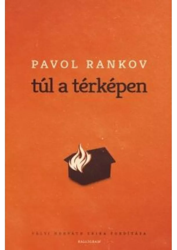 Pavol Rankov - Túl a térképen