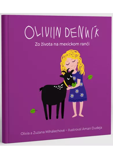 Oliviin denník - Zo života na mexickom ranči