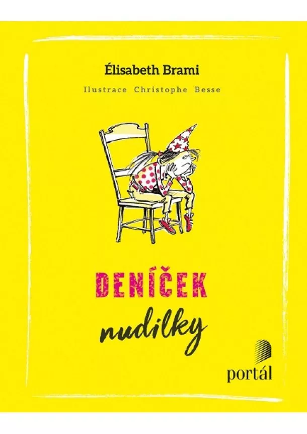 Élisabeth Brami - Deníček nudilky