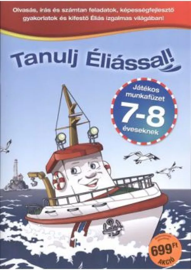 FOGLALKOZTATÓ FÜZET - TANULJ ÉLIÁSSAL!