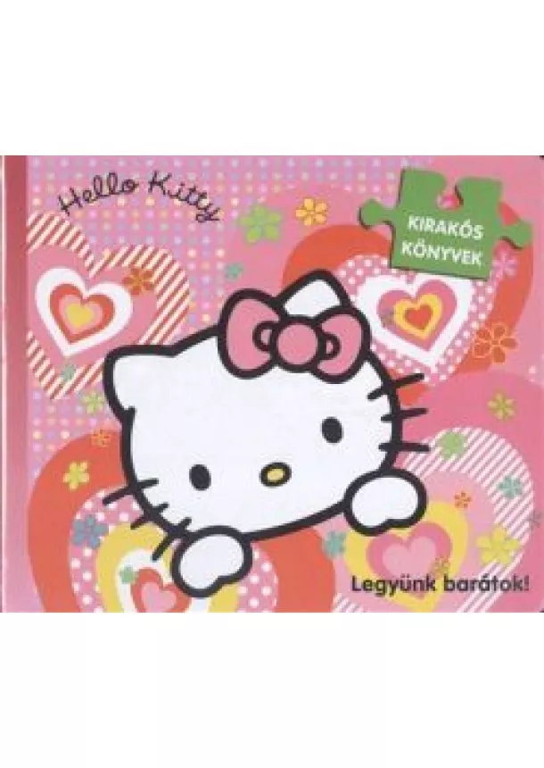 FOGLALKOZTATÓ KÖNYV - HELLO KITTY - LEGYÜNK BARÁTOK