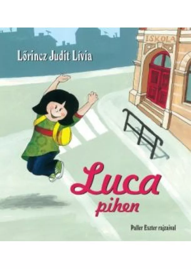 Lőrincz Judit Lívia - Luca pihen