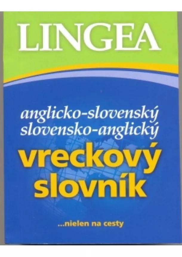 autor neuvedený - Anglicko-slovenský, slovensko-anglický vreckový slovník – 4.vyd.