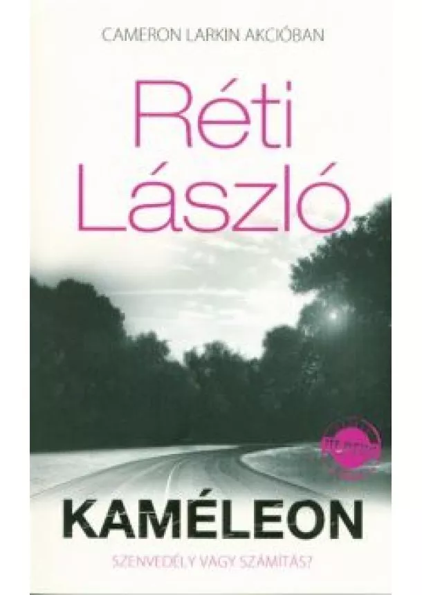 RÉTI LÁSZLÓ - KAMÉLEON