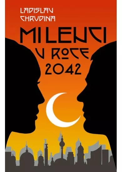 Milenci v roce 2042