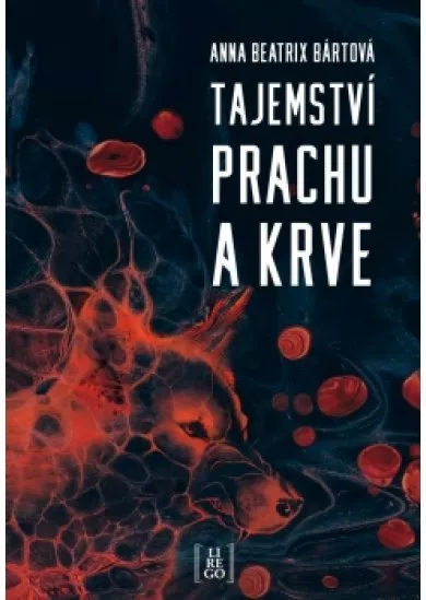 Tajemství prachu a krve