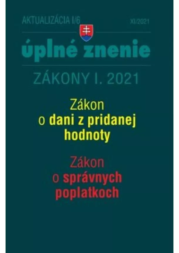 Aktualizácia 2021 I/6 zákon o dani z pridanej hodnoty 