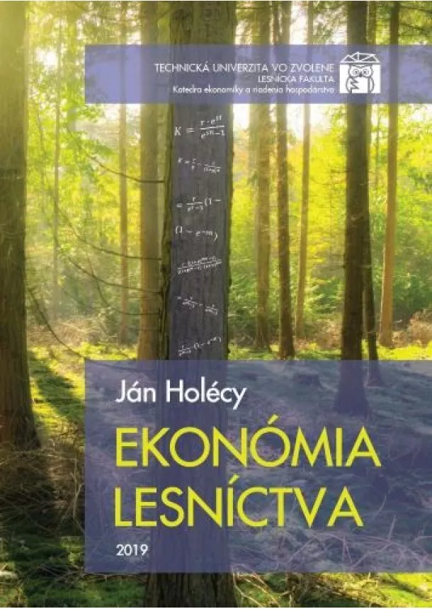 Ján Holécy - Ekonómia lesníctva