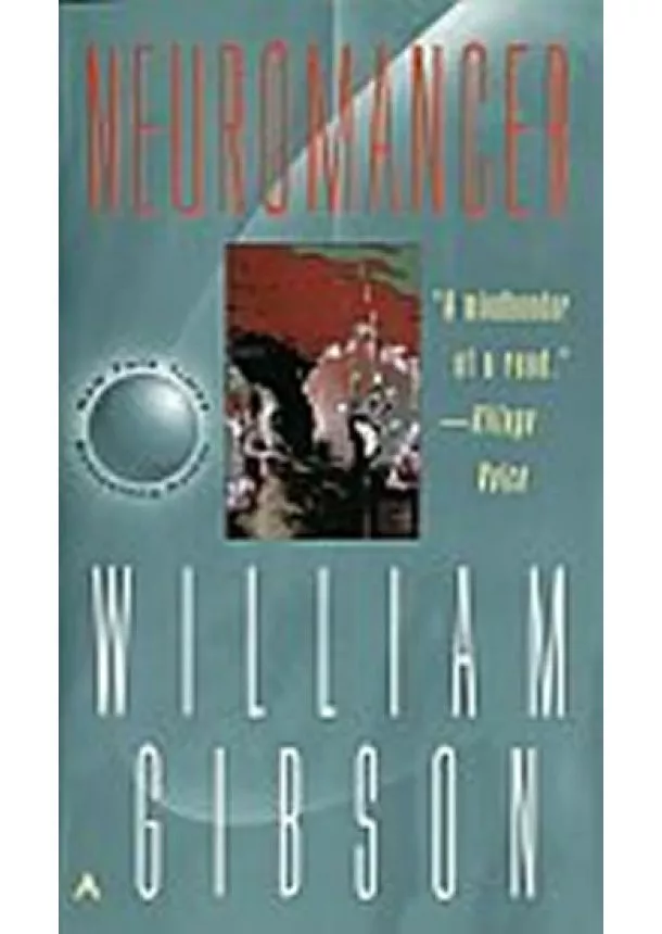 William Gibson - Neuromancer