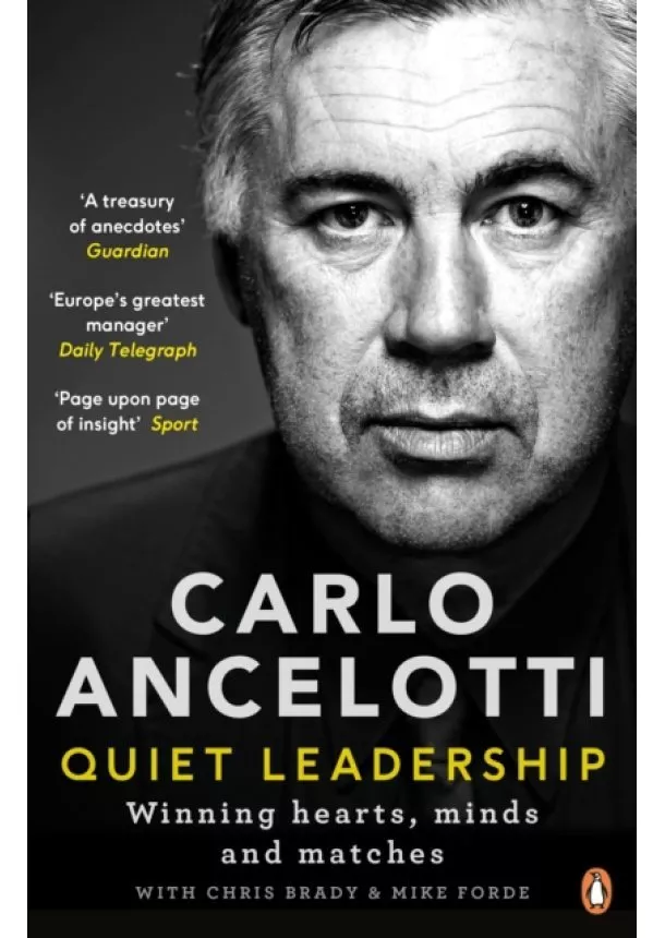 Carlo Ancelotti - Quiet Leadership