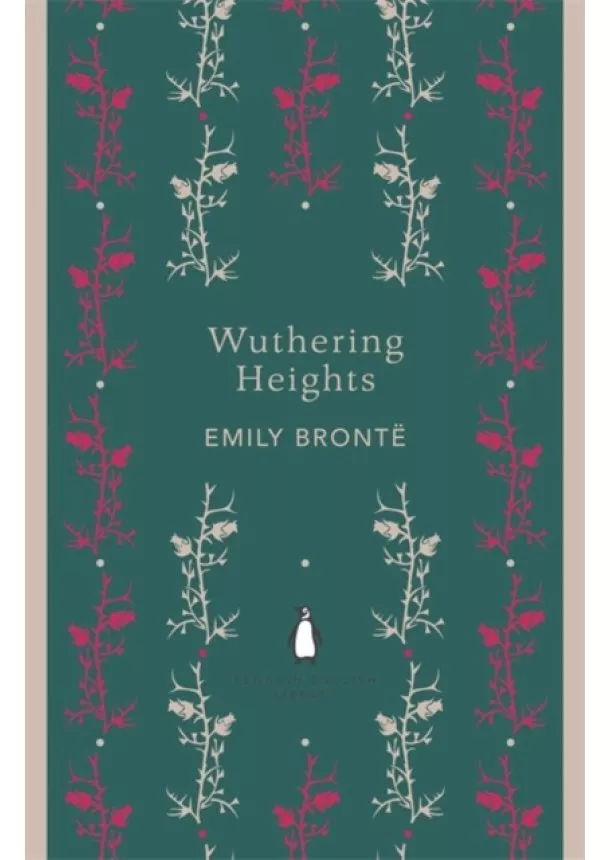 Emily Brontë - Wuthering Heights