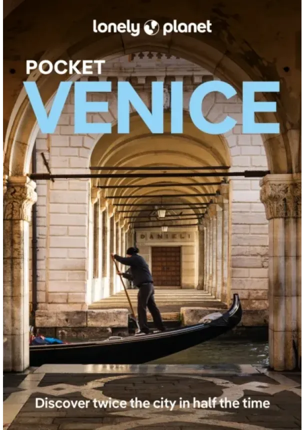  Lonely Planet, Paula Hardy, Julia Buckley - Lonely Planet Pocket Venice