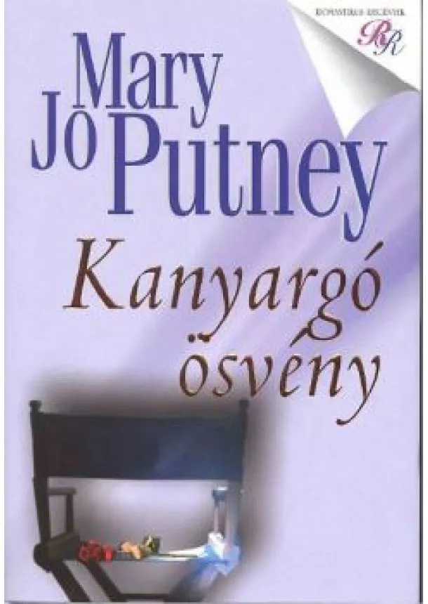 MARY JO PUTNEY - KANYARGÓ ÖSVÉNY