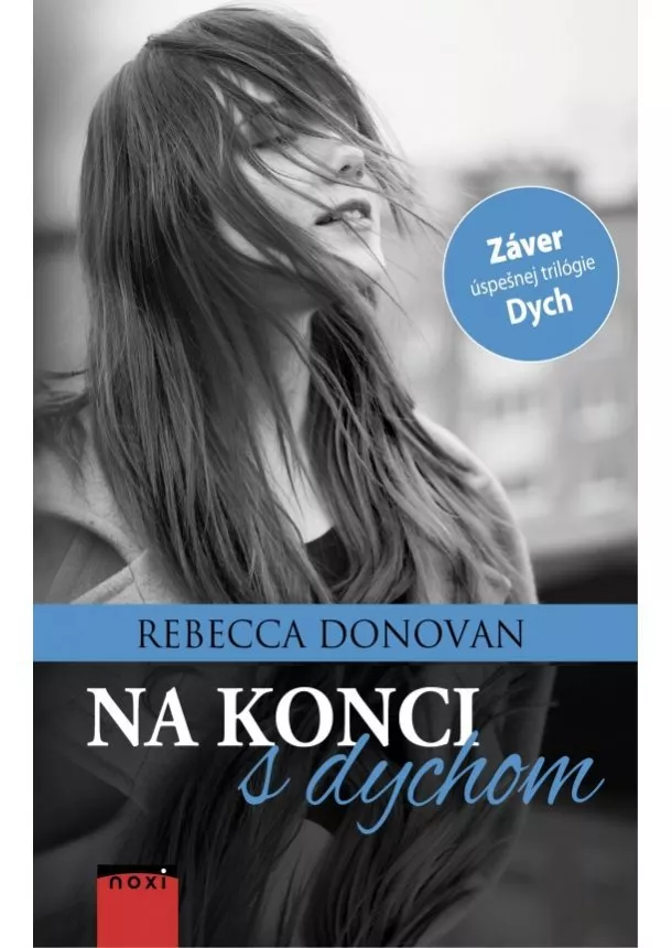 Rebecca Donovan - Na konci s dychom